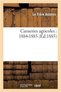 Causeries Agricoles: 1884-1885