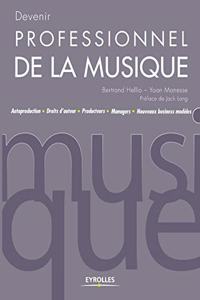 Devenir professionnel de la musique