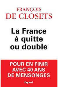 La France à quitte ou double