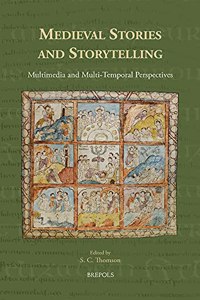 Medieval Stories and Storytelling