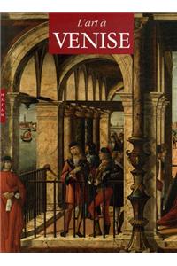 L'Art a Venise