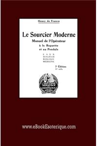 Le Sourcier Moderne