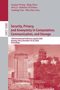 Security, Privacy, and Anonymity in Computation, Communication, and Storage