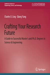 Crafting Your Research Future