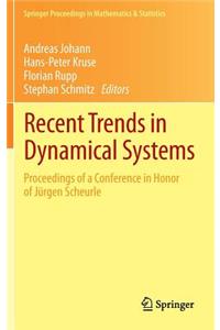 Recent Trends in Dynamical Systems