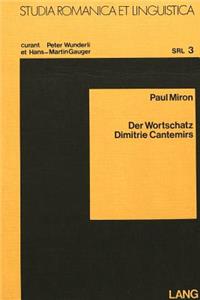 Der Wortschatz Dimitrie Cantemirs