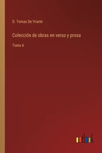 Colección de obras en verso y prosa