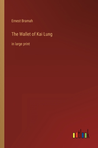 Wallet of Kai Lung