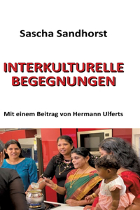 Interkulturelle Begegnungen