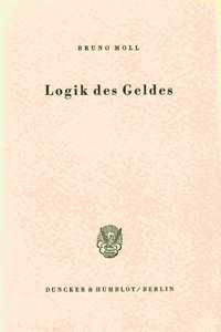 Logik Des Geldes