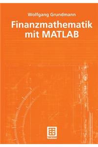 Finanzmathematik mit MATLAB