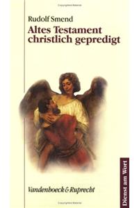 Altes Testament Christlich Gepredigt