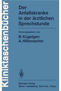 Der Anfallskranke in der ärztlichen Sprechstunde