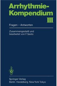 Arrhythmie-Kompendium III