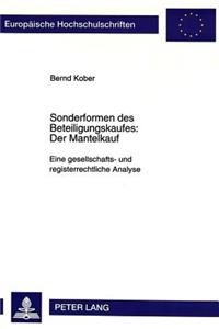 Sonderformen Des Beteiligungskaufes: Der Mantelkauf
