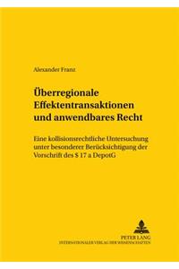 Ueberregionale Effektentransaktionen Und Anwendbares Recht