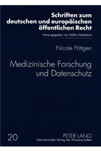 Medizinische Forschung Und Datenschutz