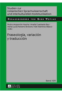 Fraseología, Variación Y Traducción