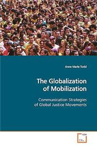 Globalization of Mobilization