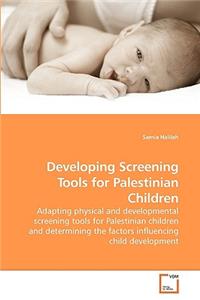 Developing Screening Tools for Palestinian Children