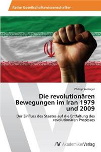 revolutionären Bewegungen im Iran 1979 und 2009