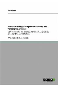Achtundsechziger Altgermanistik und das Paradigma Alterität