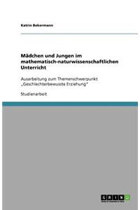 Mädchen und Jungen im mathematisch-naturwissenschaftlichen Unterricht