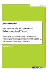 Rumänische im Kontext der Balkansprachbund-Theorie