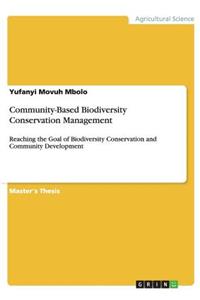 Community-Based Biodiversity Conservation Management