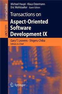 Transactions on Aspect-Oriented Software Development IX