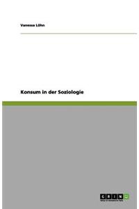 Konsum in der Soziologie