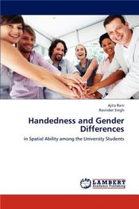 Handedness and Gender Differences