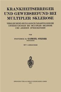 Krankheitserreger und Gewebsbefund bei Multipler Sklerose