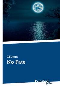 No Fate