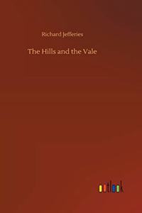 The Hills and the Vale