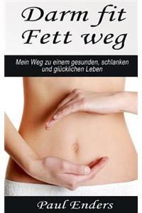 Darm fit - Fett weg