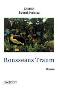 Rousseaus Traum