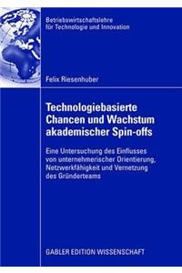 Technologiebasierte Chancen und Wachstum akademischer Spin-offs