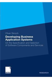 Developing Business Application Systems