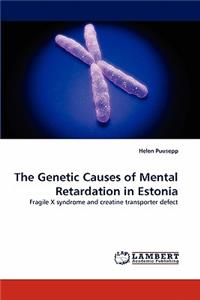 Genetic Causes of Mental Retardation in Estonia