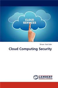 Cloud Computing Security