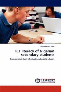 ICT literacy of Nigerian secondary students