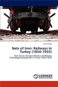 Nets of Iron