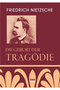 Geburt der Tragödie