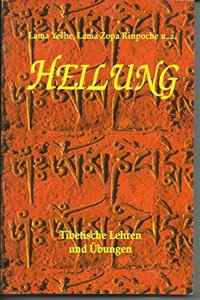 Heilung Tibetische Lehren und Ubungen