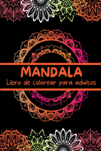 MANDALA Libro de colorear para adultos
