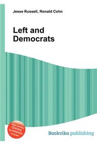 Left and Democrats