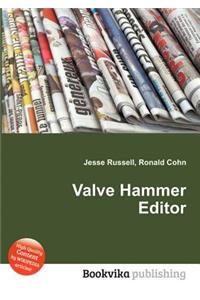 Valve Hammer Editor