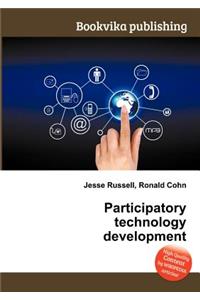 Participatory Technology Development