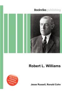 Robert L. Williams